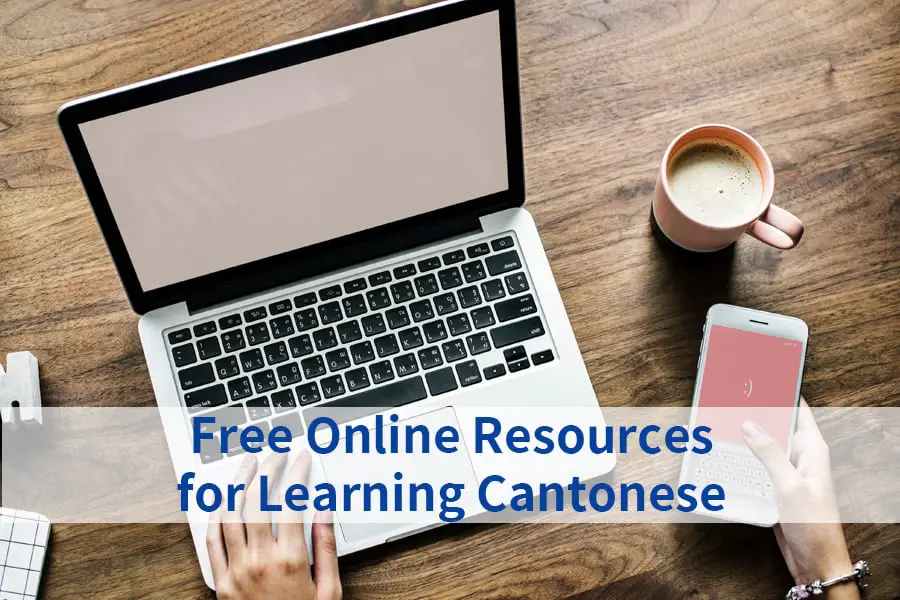 Free Online Resources for Learning Cantonese